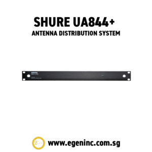 SHURE UA844+ Antenna Distribution